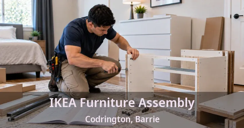 IKEA Furniture Assembly Codrington, Barrie - ON