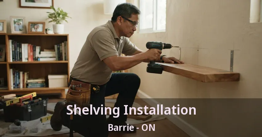 Shelving Installation Barrie - ON